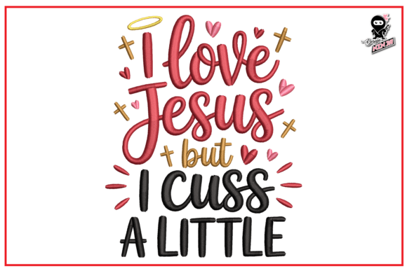 I Love Jesus but I Cuss a Little